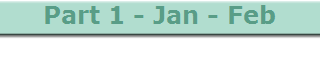 Part 1 - Jan - Feb